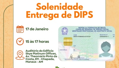 CRESS Amazonas realiza solenidade de entregas de DIP